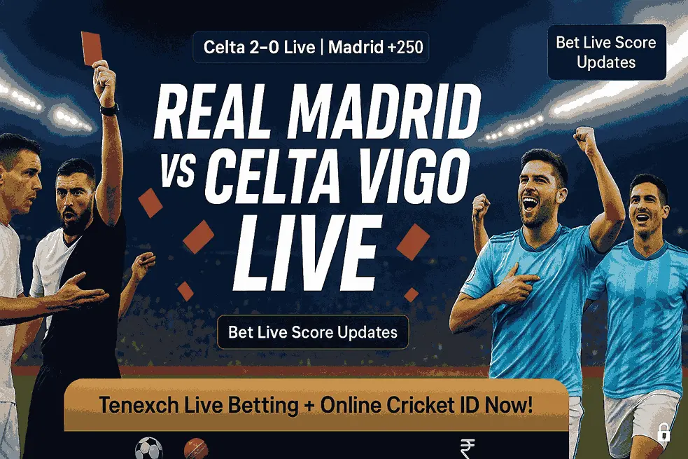 Real Madrid vs Celta Vigo Live: Why This Match Matters for Bettors